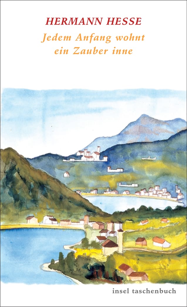 Jedem Anfang wohnt ein Zauber inne von Insel Verlag