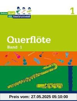 Jedem Kind ein Instrument: Band 1 - JeKi. Flöte. Schülerheft.