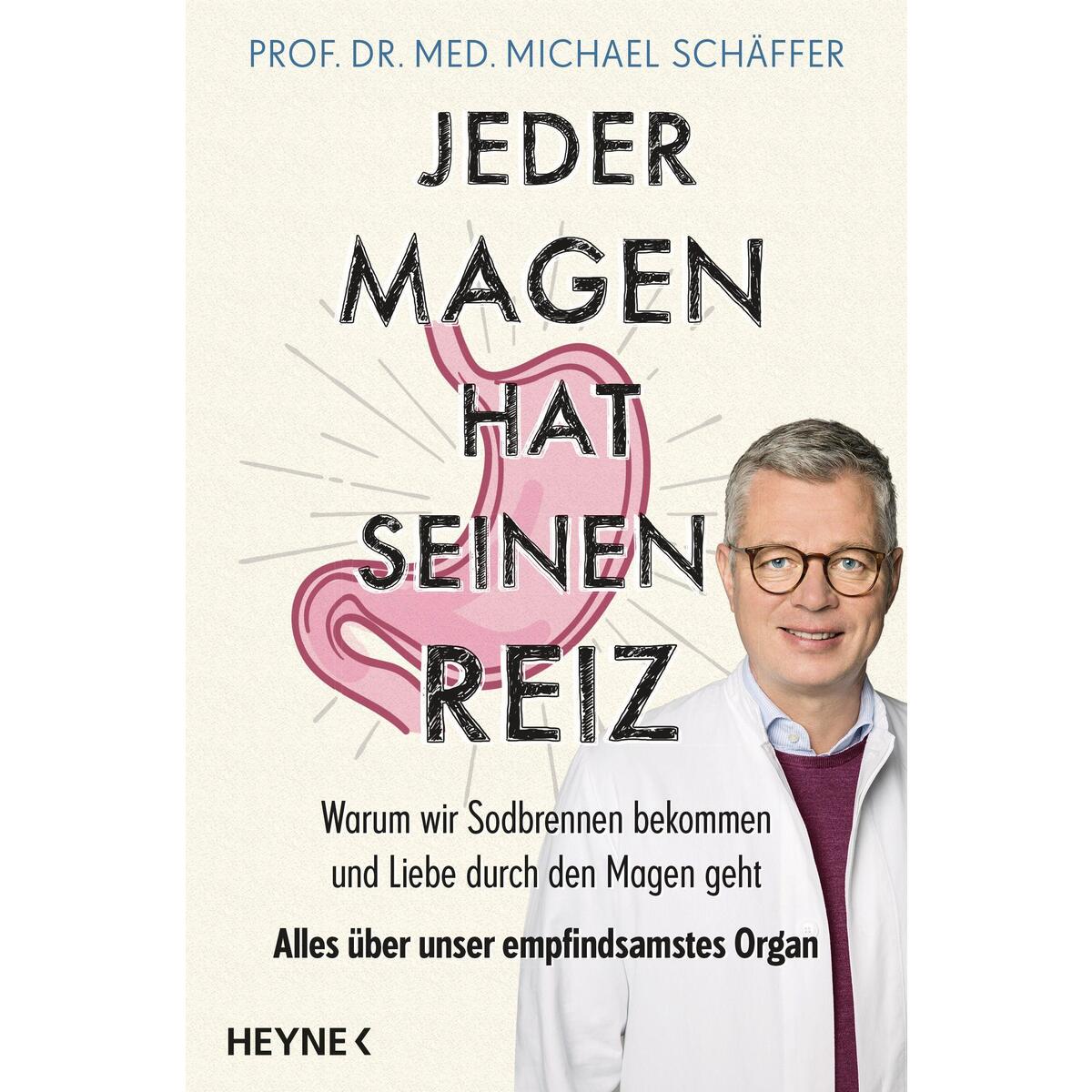 Jeder Magen hat seinen Reiz von Heyne Verlag