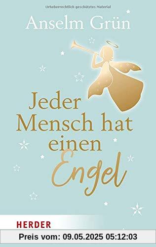 Jeder Mensch hat einen Engel