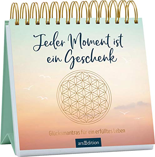 Jeder Moment ist ein Geschenk: Glücksmantras für ein erfülltes Leben | Aufsteller mit positiven Affirmationen, für mehr Achtsamkeit im Alltag Jeder Moment ist ein Geschenk: Glücksmantras für ein erfülltes Leben | Aufsteller mit positiven Affirmationen, für mehr Achtsamkeit im Alltag