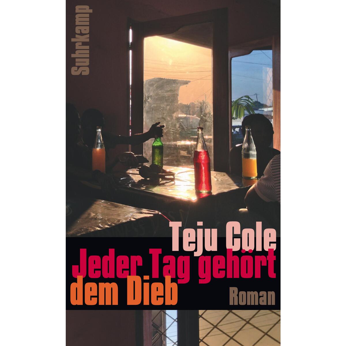 Jeder Tag gehört dem Dieb von Suhrkamp Verlag AG