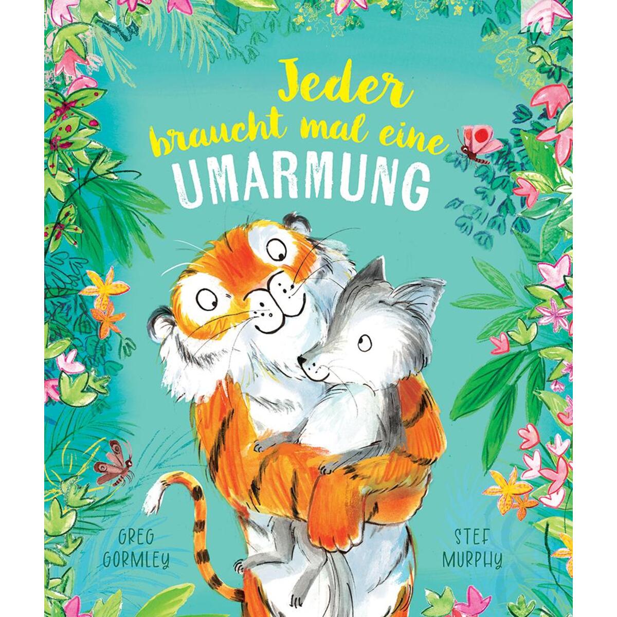 Jeder braucht mal eine Umarmung Jeder braucht mal eine Umarmung von Brunnen-Verlag GmbH