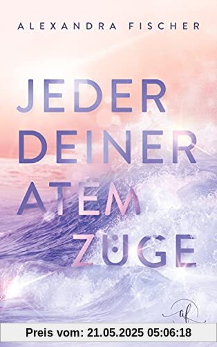 Jeder deiner Atemzüge
