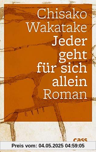 Jeder geht für sich allein: Roman Jeder geht für sich allein: Roman