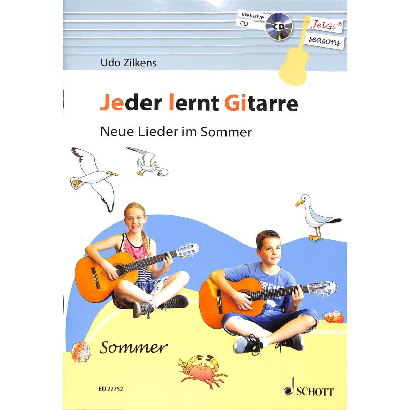 Jeder lernt Gitarre | Neue Lieder im Sommer Jeder lernt Gitarre | Neue Lieder im Sommer