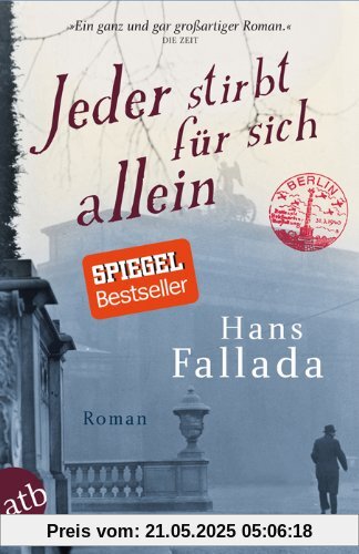 Jeder stirbt für sich allein: Roman (Fallada)