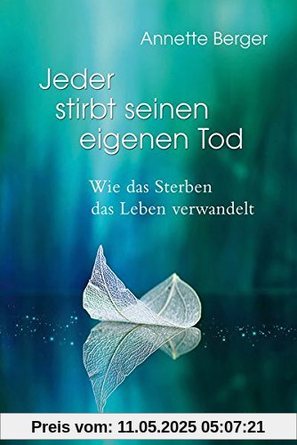 Jeder stirbt seinen eigenen Tod Jeder stirbt seinen eigenen Tod