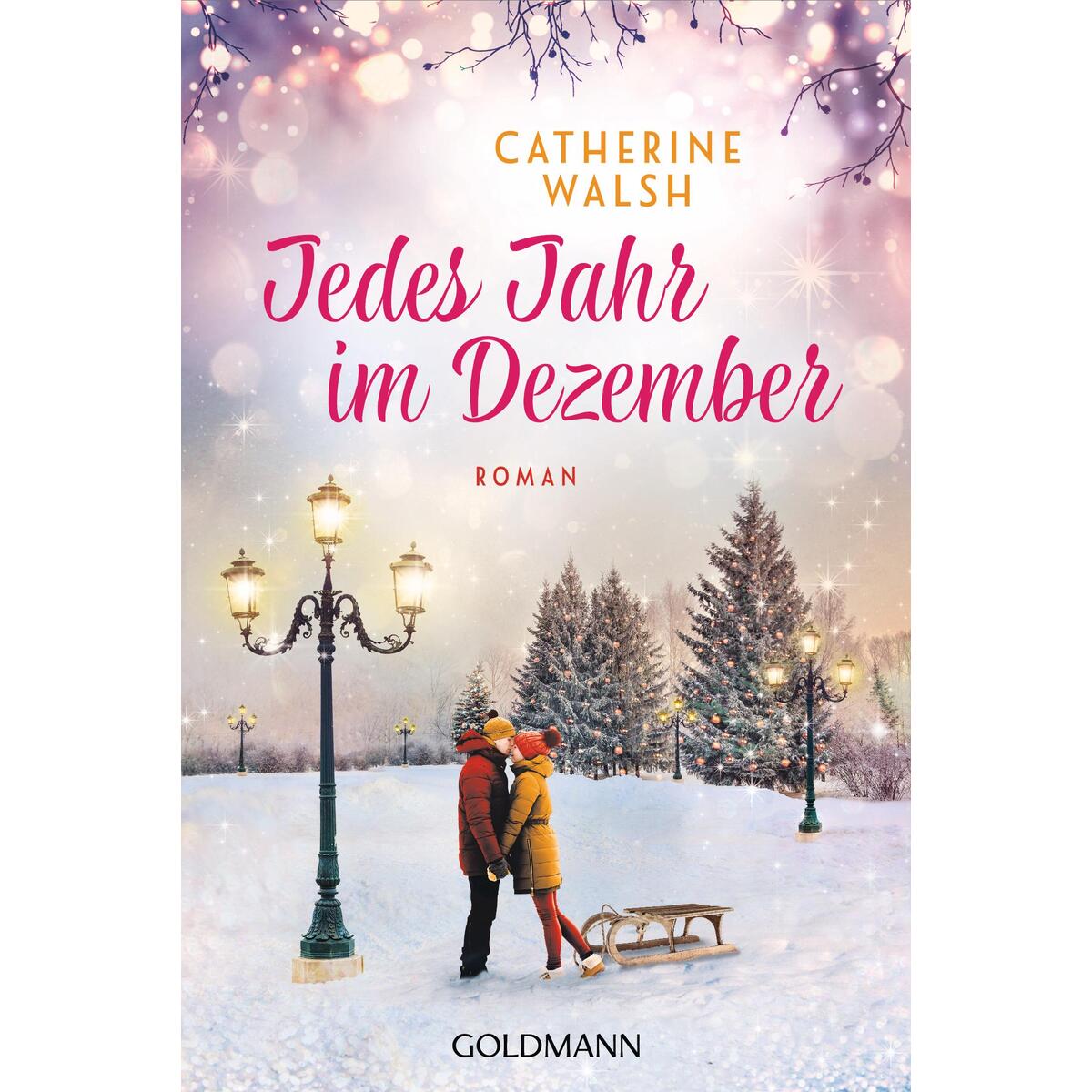 Jedes Jahr im Dezember von Goldmann TB