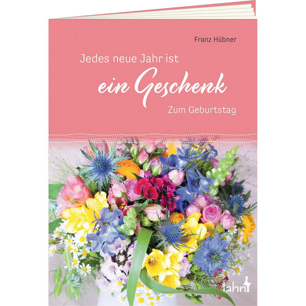 Jedes neue Jahr ist ein Geschenk (1 Stück) von Butzon und Bercker
