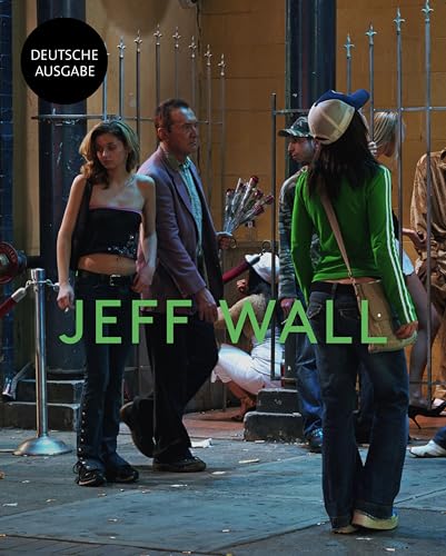 Jeff Wall: Meister der inszenierten Fotografie – Licht, Komposition und Cinematografie in der zeitgenössischen Kunst. Bildband zur großen Ausstellung der Fondation Beyeler von Hatje Cantz