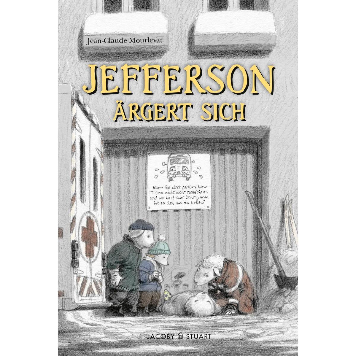 Jefferson ärgert sich Jefferson ärgert sich von Jacoby & Stuart