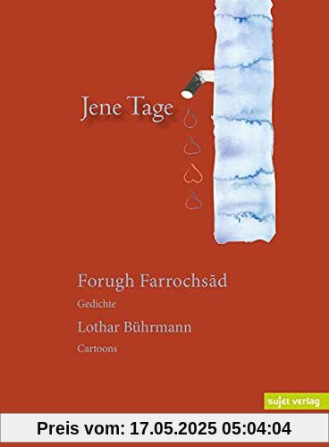 Jene Tage (Moderne iranische Lyrik)