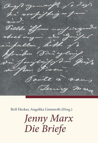 Jenny Marx. Die Briefe
