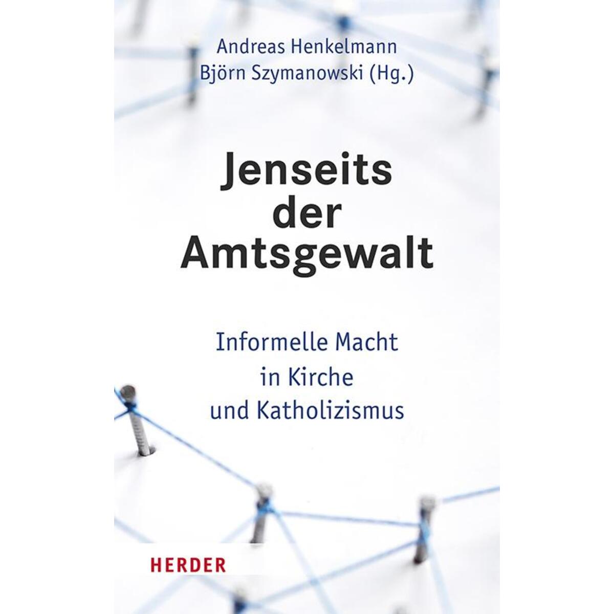 Jenseits der Amtsgewalt von Herder Verlag GmbH
