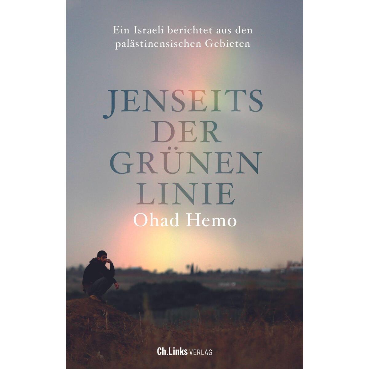 Jenseits der Grünen Linie von Christoph Links Verlag