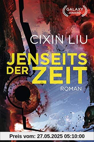 Jenseits der Zeit: Roman (Die Trisolaris-Trilogie, Band 3)