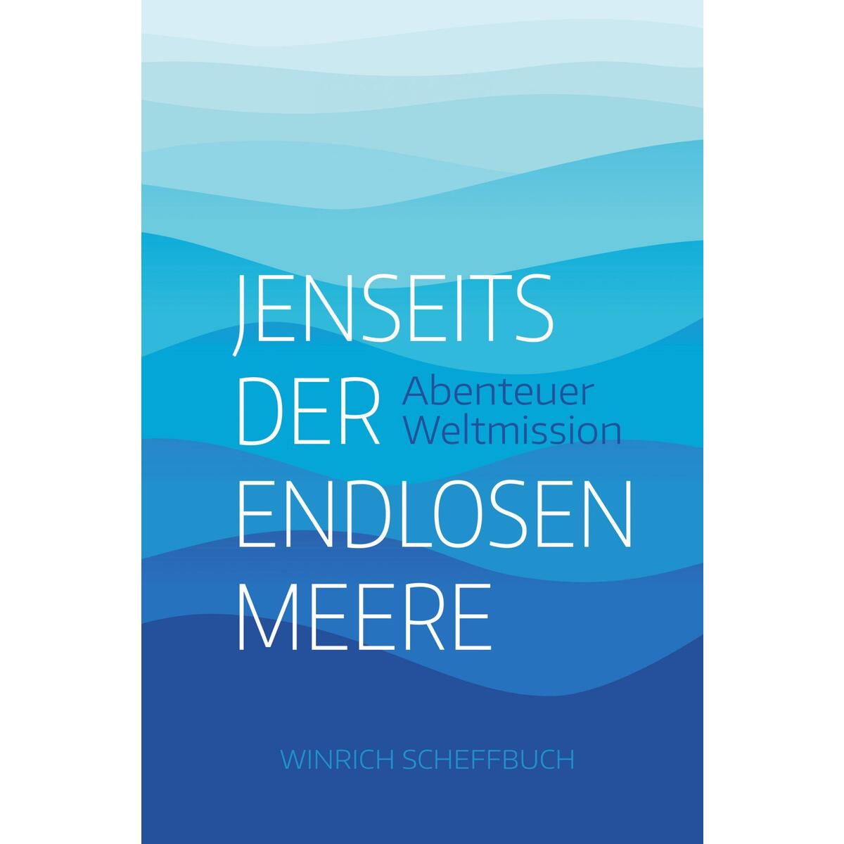 Jenseits der endlosen Meere von CLV-Christliche