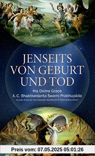 Jenseits von Geburt und Tod: Gibt es ein Leben nach dem Tod?