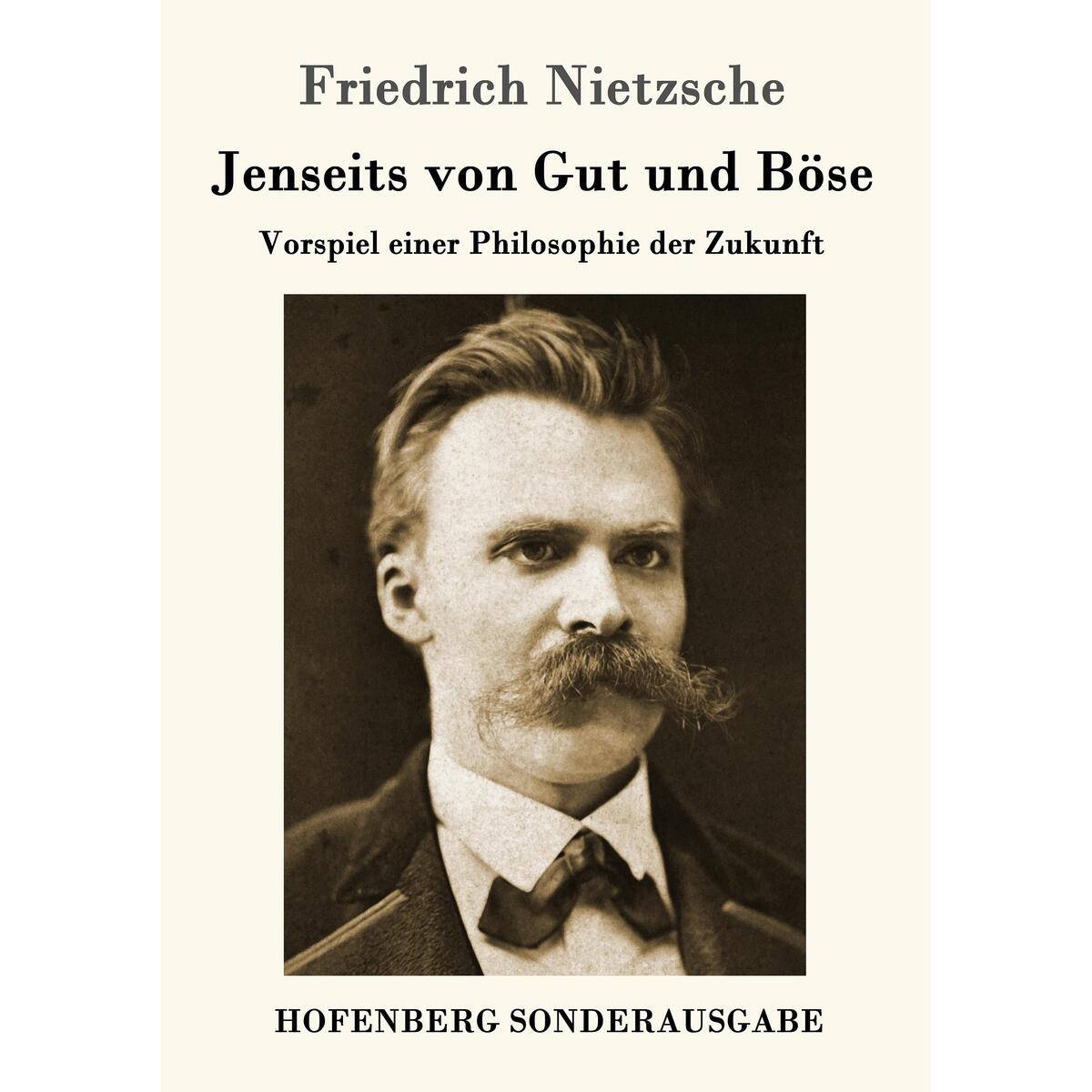 Jenseits von Gut und Böse von Hofenberg