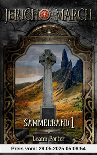 Jericho March - Sammelband 1