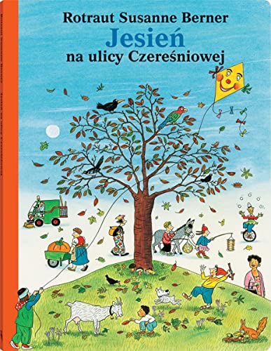 Jesień na ulicy Czereśniowej Jesień na ulicy Czereśniowej