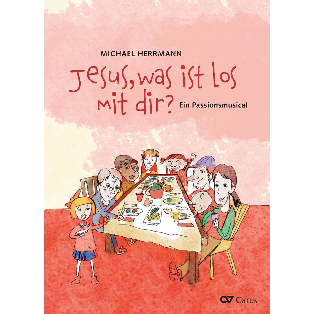 Jesus, was ist los mit dir? von Carus-Verlag Stuttgart