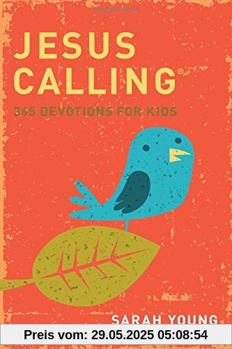 Jesus Calling: 365 Devotions for Kids