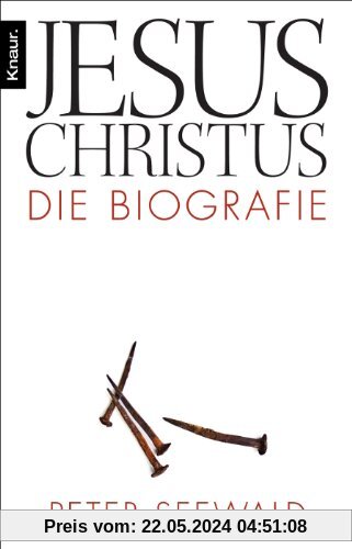 Jesus Christus: Die Biografie