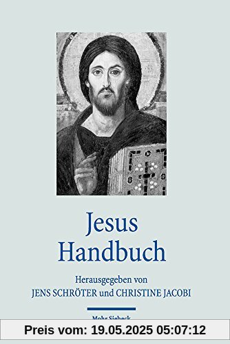 Jesus Handbuch (Handbücher Theologie)