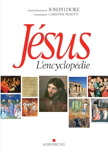 Jésus - L'encyclopédie (édition brochée) von ALBIN MICHEL