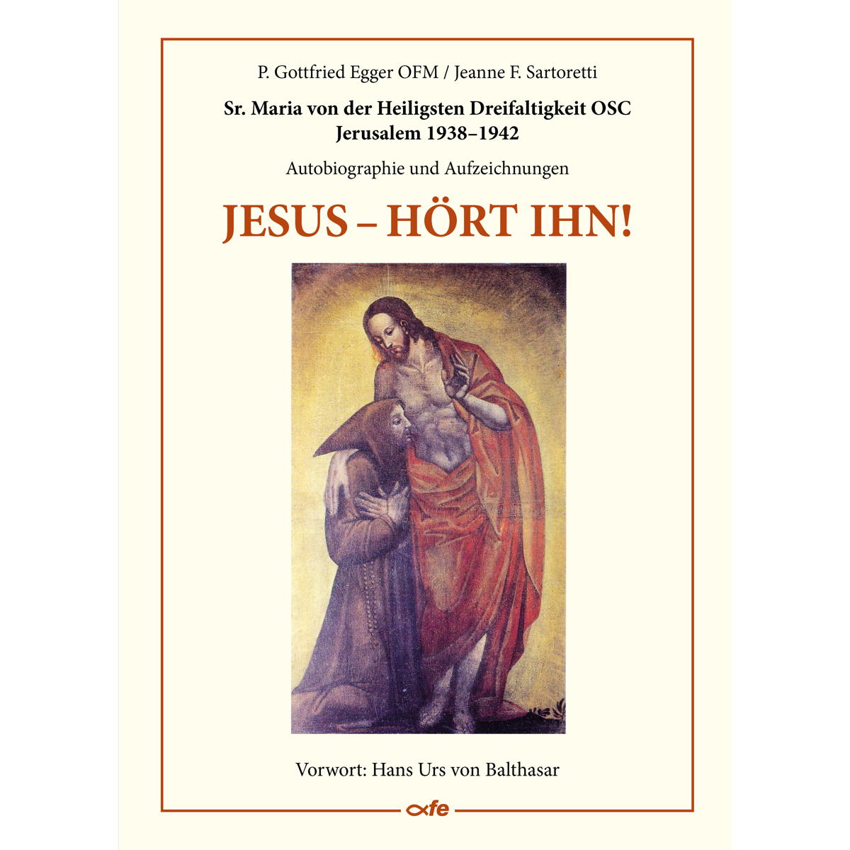 Jesus - hört ihn! Jesus - hört ihn! von Fe-Medienverlags GmbH