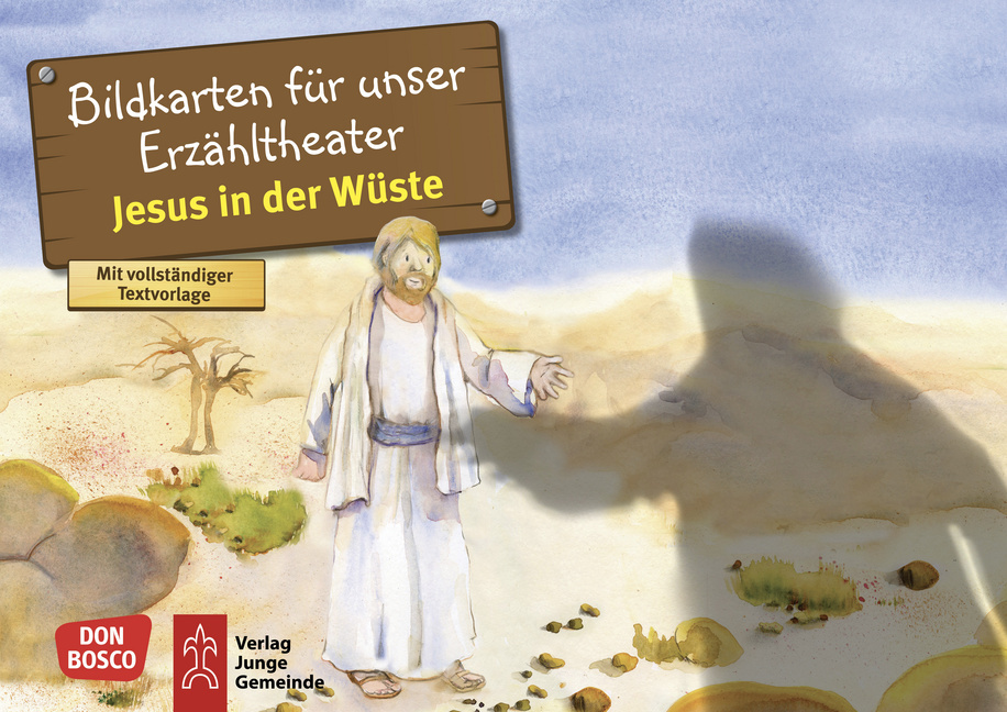 Jesus in der Wüste. Kamishibai Bildkartenset. von Don Bosco Medien