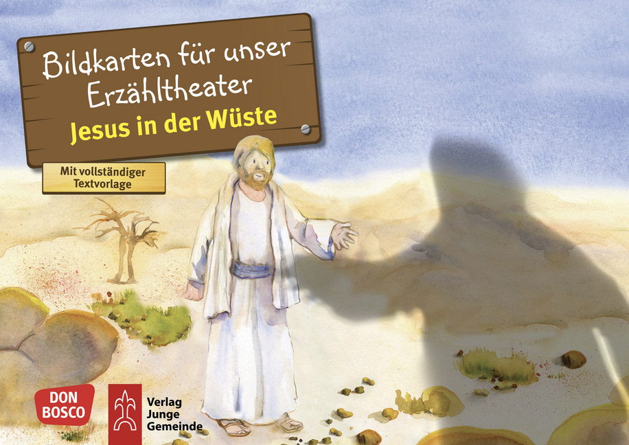 Jesus in der Wüste. Kamishibai Bildkartenset. Jesus in der Wüste. Kamishibai Bildkartenset. von Don Bosco Medien