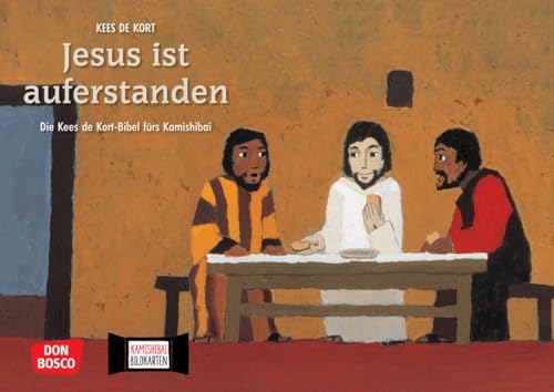 Jesus ist auferstanden. Kamishibai Bildkartenset: Entdecken - Erzählen - Begreifen: Kinderbibelgeschichten. Von Jesus Verurteilung bis zum leeren ... (Die Kees de Kort-Bibel fürs Kamishibai) von Don Bosco Medien