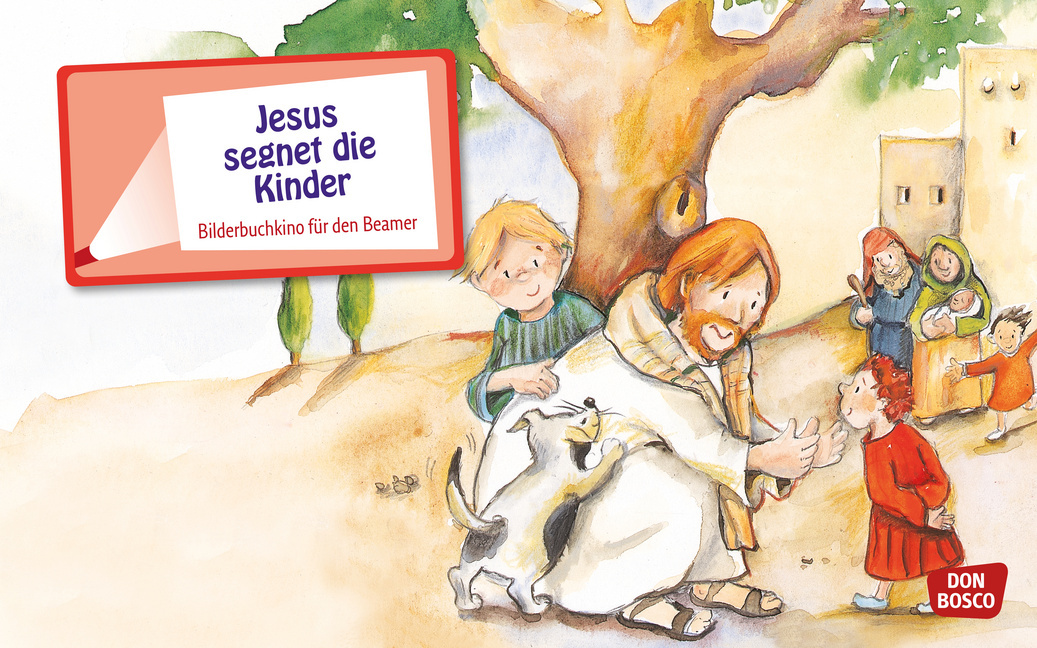 Jesus segnet die Kinder. eKami. Jesus segnet die Kinder. eKami. von Don Bosco Medien