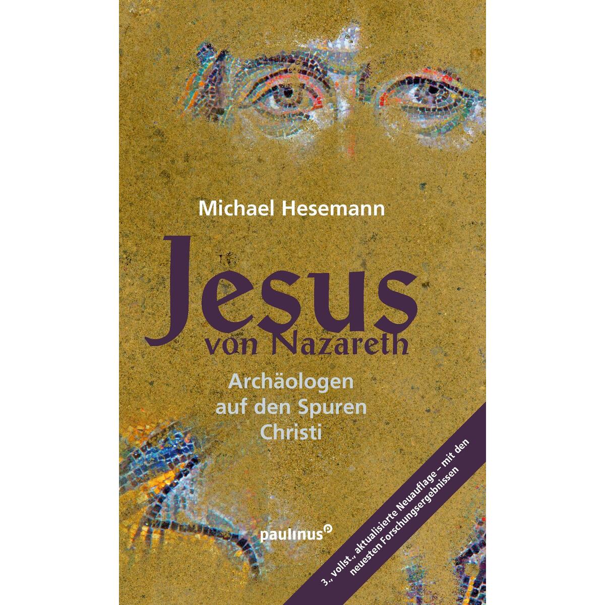 Jesus von Nazareth von Paulinus Verlag