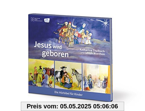 Jesus wird geboren (Die Hörbibel für Kinder)