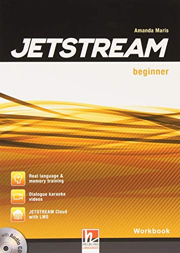Jetstream. Beginner. Workbook. Per le Scuole superiori. Con e-book. Con espansione online. Con CD-Audio von Helbling
