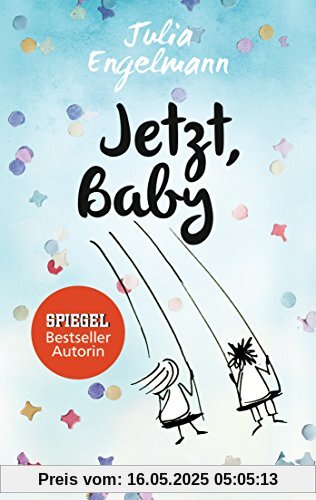 Jetzt, Baby: Neue Poetry-Slam-Texte