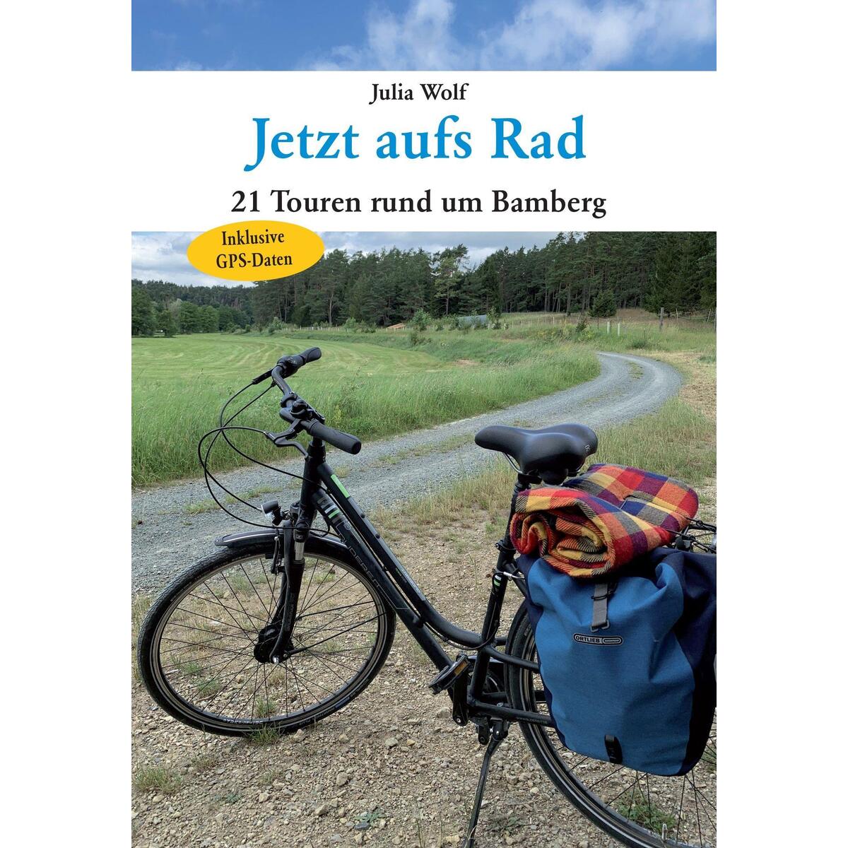 Jetzt aufs Rad von Heinrichs- Verlag gGmbH