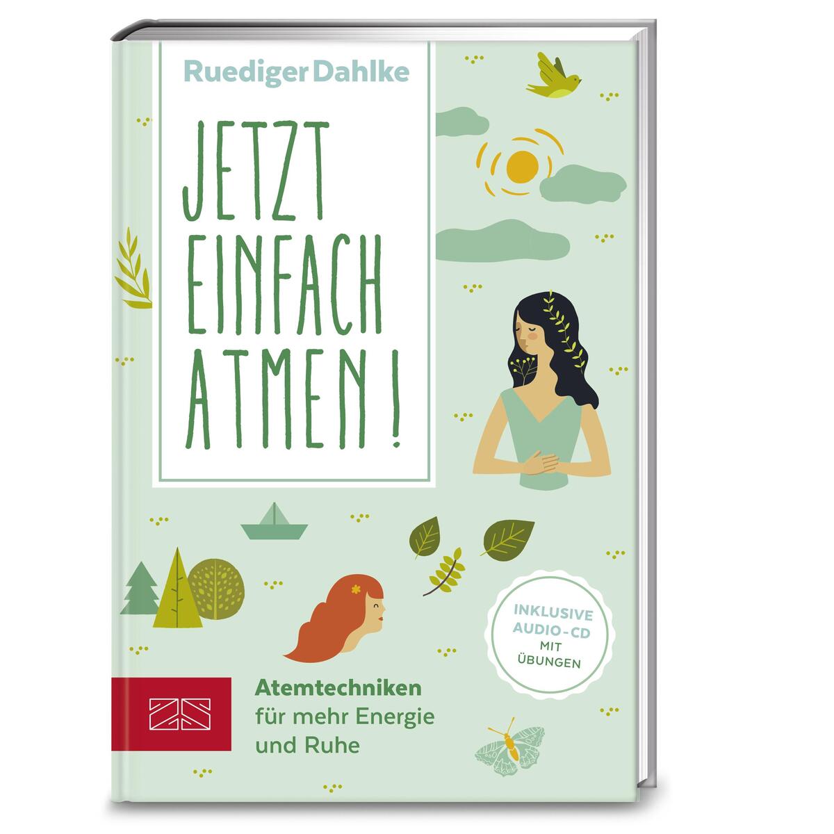 Jetzt einfach atmen! von zabert sandmann