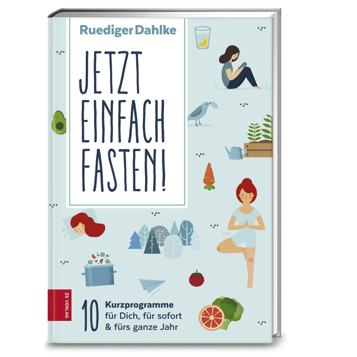 Jetzt einfach fasten von ZS Verlag