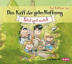 Jetzt erst recht! / Das Kaff der guten Hoffnung Bd.1 (3 Audio-CDs) von Der Audio Verlag, Dav
