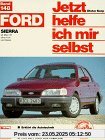 Jetzt helfe ich mir selbst. Bd. 148 : Ford Sierra (ab März '87, ohne 4 x 4 u. Diesel)