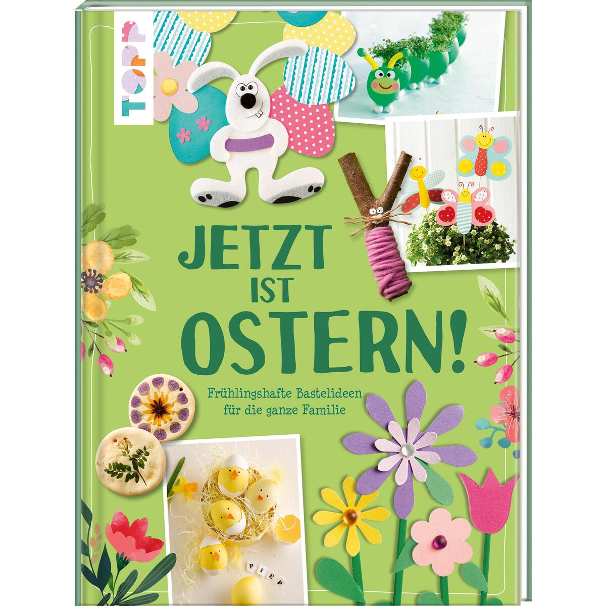 Jetzt ist Ostern! Jetzt ist Ostern! von Frech Verlag GmbH