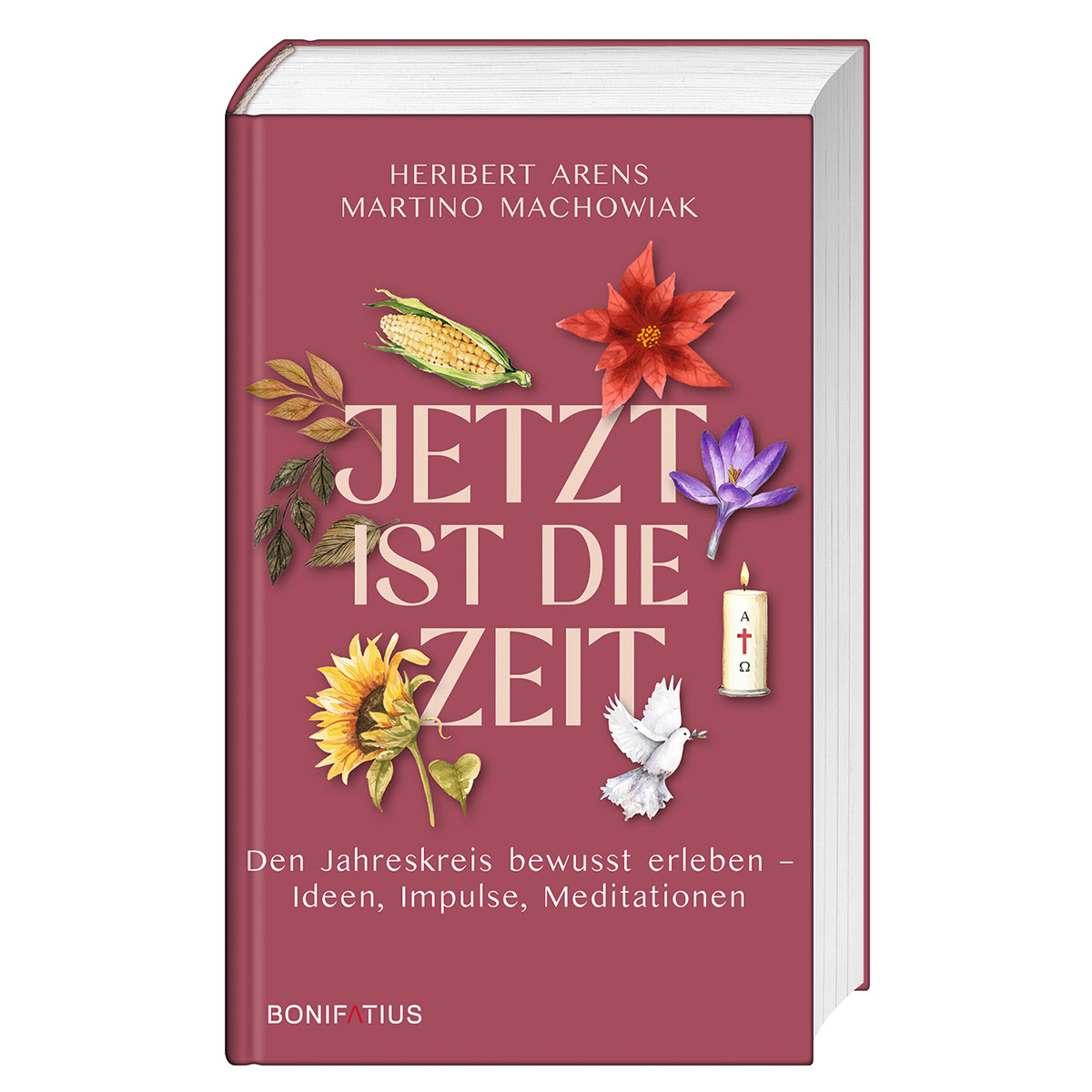 Jetzt ist die Zeit Jetzt ist die Zeit von Bonifatius Verlag