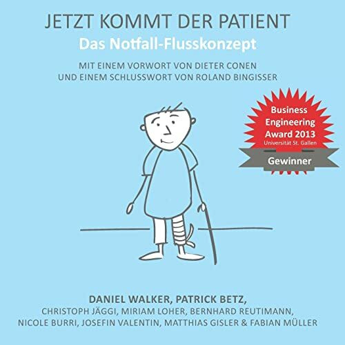 Jetzt kommt der Patient: Das Notfall-Flusskonzept