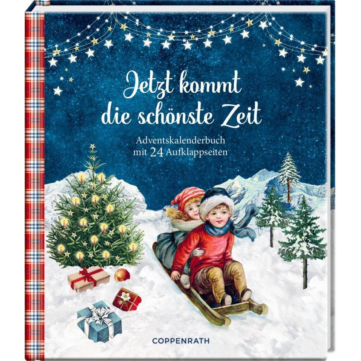 Jetzt kommt die schönste Zeit von Coppenrath