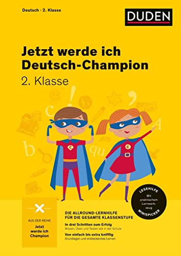 Jetzt werde ich Deutsch-Champion: Deutsch 2. Klasse (Wissen-Üben-Testen)